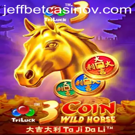 Explore the Thrilling Adventure of 3CoinWildHorse with Bet917vip