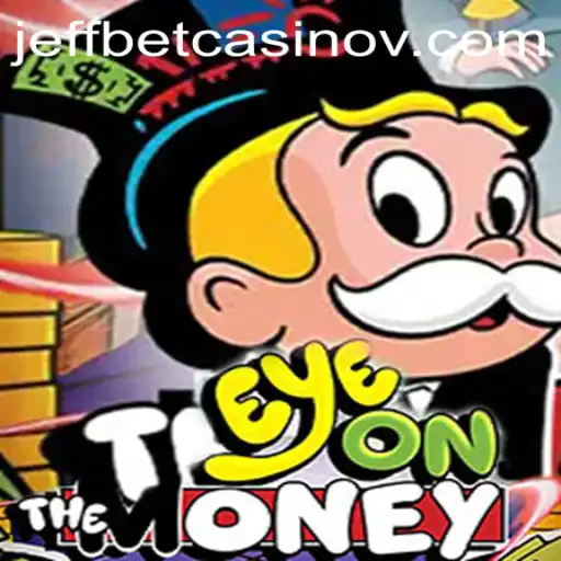 Discover EyeOnTheMoney: A Thrilling Game Experience with Bet917vip